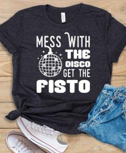 Disco Get The Fisto T-Shirt ER01