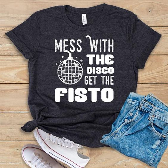 Disco Get The Fisto T-Shirt ER01