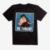 New Groove No Touchy T-Shirt ER01