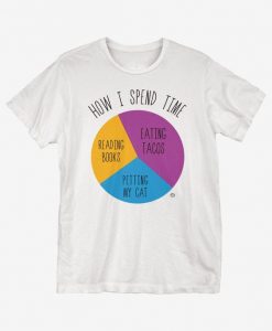 Spend Time T-Shirt ER01