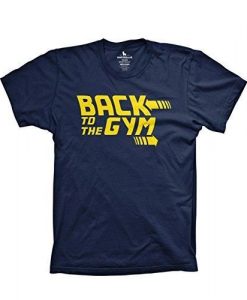 Back to The Sport Gym T-Shirt EL01