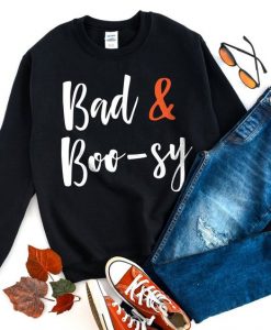 Bad and Boosy Sweatshirt FD01