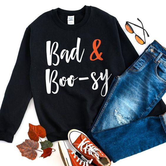 Bad and Boosy Sweatshirt FD01
