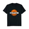 Basketball Coach T-Shirt AZ01