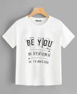 Be You T Shirt FD30