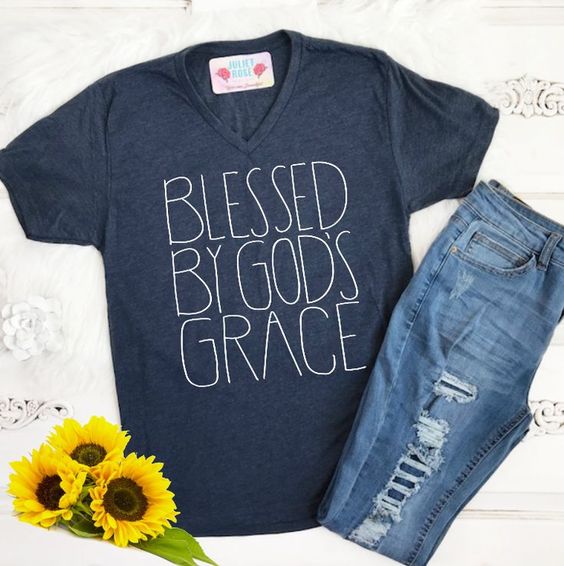 Blessed By God's Grace T-Shirt AV