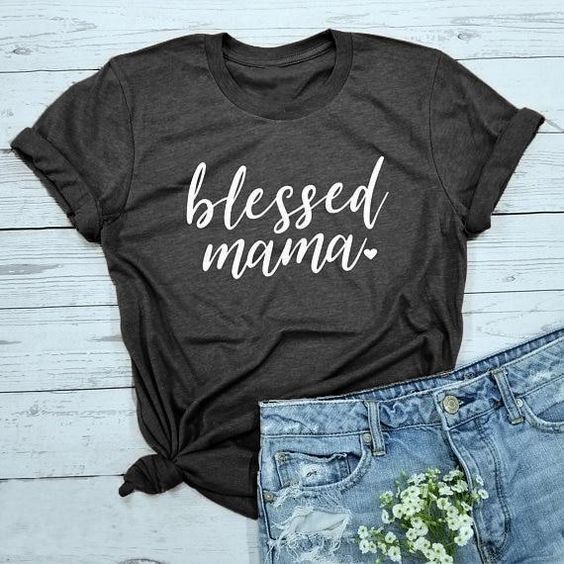 Blessed Mama T-Shirt AV