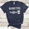 Blood Type Coffee T-Shirt AZ31