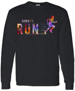 Born To Run Sweatshirt EL01