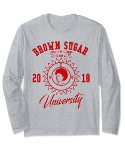 Brown Sugar University Sweatshirt AZ28