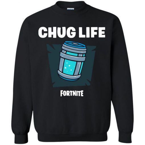 Chug Life Fortnite Sweatshirt SR01