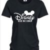 Disney Here We Come T Shirt SR01