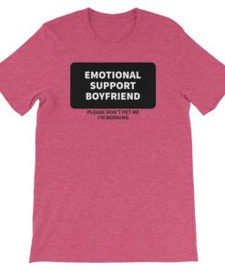 Emotional Support Boyfriend T-Shirt DV