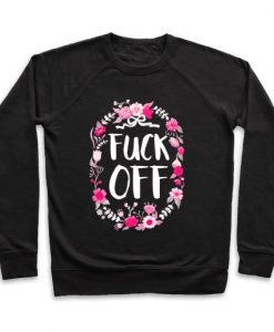 Floral Fuck Off sweatshirt ER01