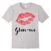 Glamorous Grandma Red Kiss Lip T-Shirt DV01