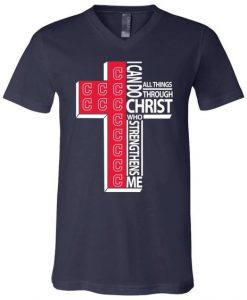 I Can Do All Things Through Christ Cleveland Indians T Shirts FD01