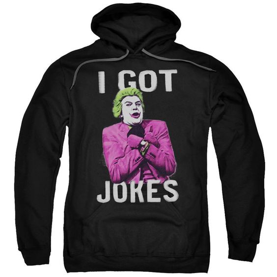 I Got Jokes Joker Adult Hoodie DV01