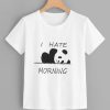 I Hate Morning T-shirt AV01