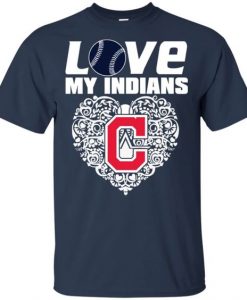 I Love My Teams Cleveland Indians T Shirt FD01