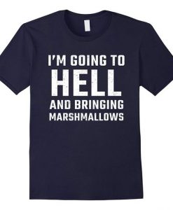 Im Going To Hell T-Shirt DV01