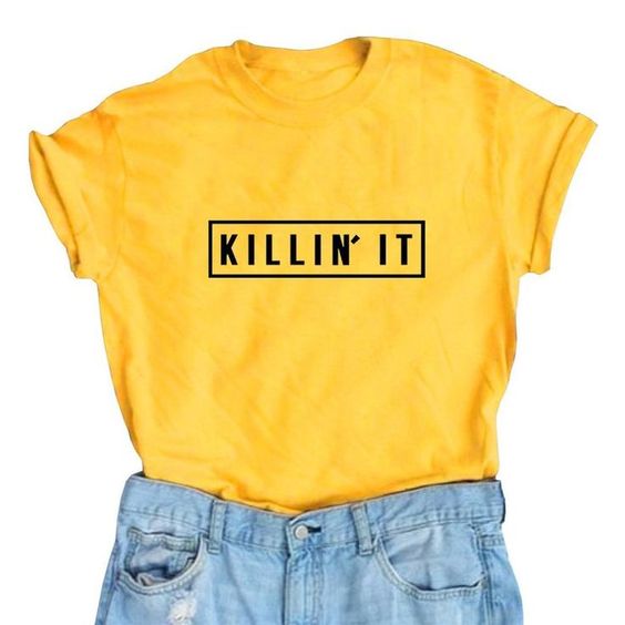 Killin' It Women's Tshirt FD01