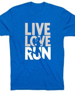 Live Love Run T-Shirt FR