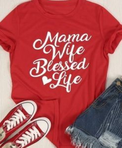 Mama Wife Blessed T-Shirt AV