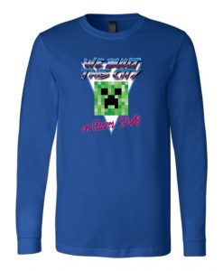 Minecraft We Built Sweatshirt EL01