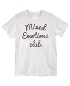Mixed Emotions Club T-Shirt DV