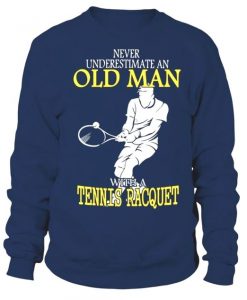 Old Man Tennis Sweatshirt EL01