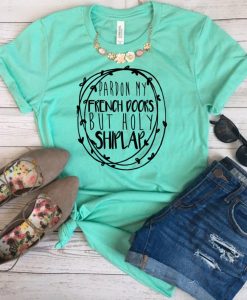 Pardon My French Doors T-Shirt EM01