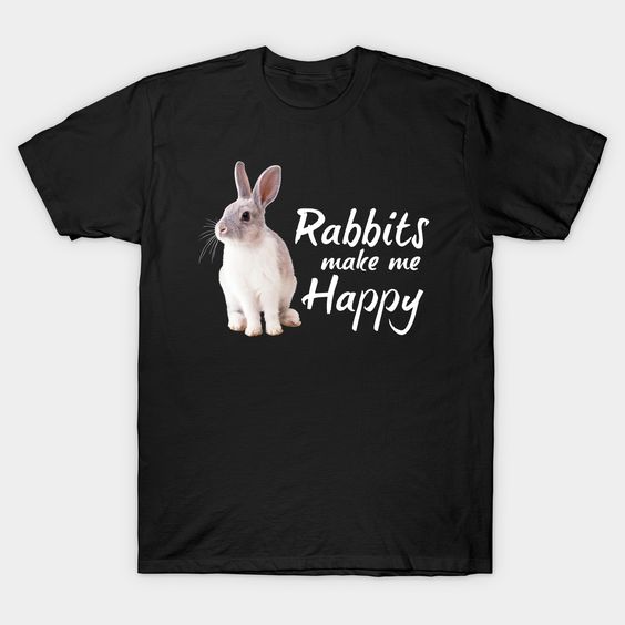 Rabbits Make Me Happy Girl T-Shirt EL01