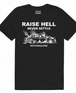 Raise Black Hell T-Shirt DV01