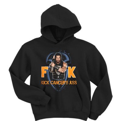 Roman Reigns fuck kick cancers ass hoodie ER01