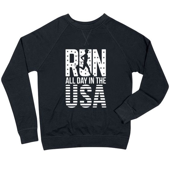 Run All Day In The USA Sweatshirt EL01