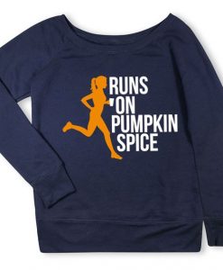 Run on Pumpkin Spce Sweatshirt EL01
