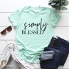 Simply BLESSED T-Shirt AV