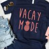 Vacay Mode T-Shirt AZ31