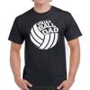 Volleyball Dad T-Shirt AV01