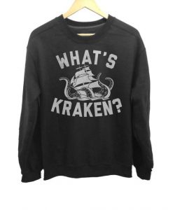What's Kraken Sea Monster Sweatshirt FD