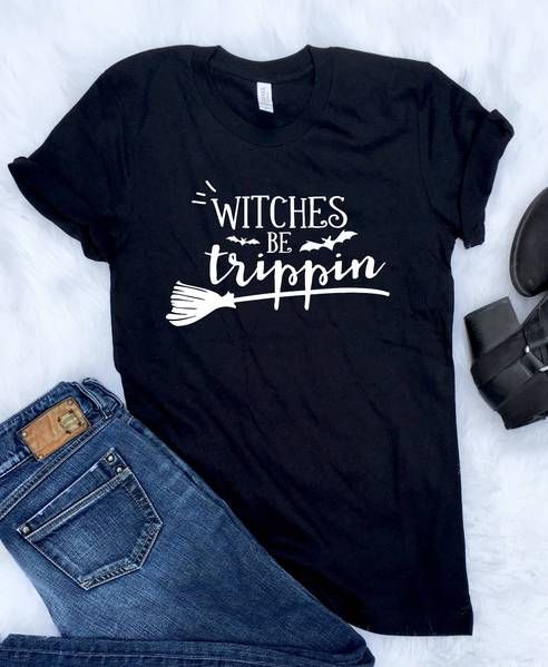 Witches be trippin Tshirt FD01