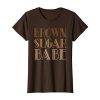 Womens Brown Sugar Babe T-Shirt AZ28