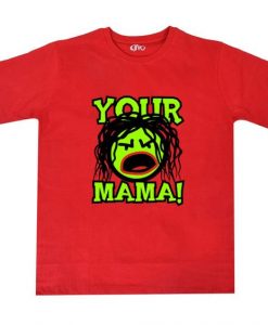Your Mama Red T-Shirt ER30