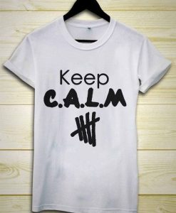 keep CALM T-shirt FD30