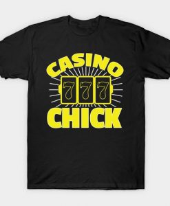 Casino Chick T Shirt SR6N