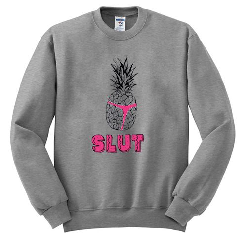 Check Pineapple Slut sweatshirt N26AI
