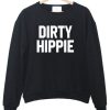 Dirty Hippie Sweatshirt N21NR