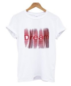 Dream on Red Shadow T Shirt EL13N