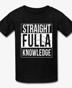 Fulla Knowledge Tshirt N27DN