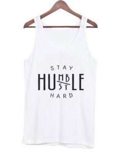 Humble Stay Hustle Tanktop ER27N